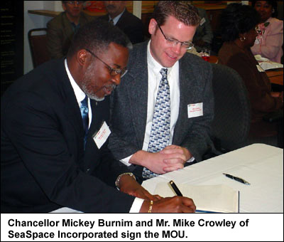 Chancellor Mickey Burnim and Mr. Mike Crowley of SeaSpace